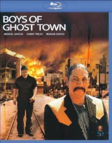 The Boys of Ghost Town<span style=color:#777> 2009</span> BRRip H264 Wrath