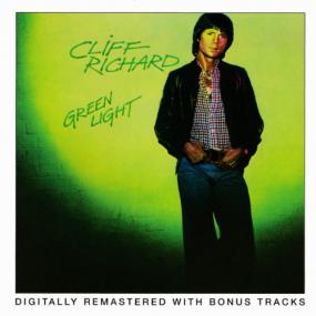 Cliff Richard - Green light -<span style=color:#777> 1978</span> [Reissue, Remastered<span style=color:#777> 2002</span>]