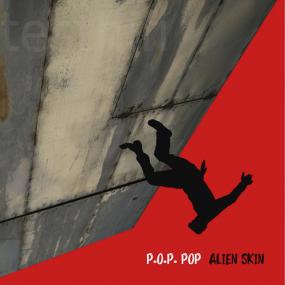Alien Skin - P O P  POP <span style=color:#777>(2019)</span> FLAC