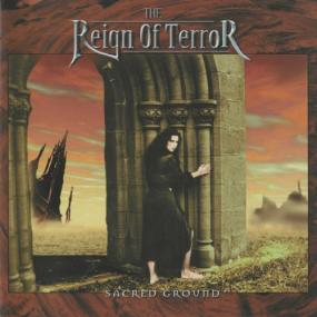 The Reign of Terror - Sacred Ground -<span style=color:#777> 2001</span>