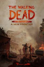 The Walking Dead - A New Frontier <span style=color:#fc9c6d>[FitGirl Repack]</span>