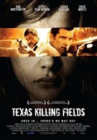 Texas Killing Fields [DVDRIP][VOSE English_Subs  Spanish][2011]