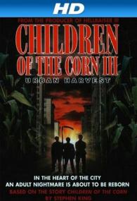 Дети кукурузы 3 Городская жатва (Children of the Corn III Urban   )<span style=color:#777> 1995</span> BDRip 1080p