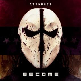 Zardonic - Become <span style=color:#777>(2018)</span>