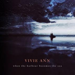 Vivie Ann - When the Harbour Becomes the Sea <span style=color:#777>(2019)</span>