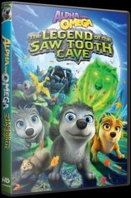 Alpha and Omega  The Legend of the Saw Toothed Cave<span style=color:#777> 2014</span> WEB-DL 720p