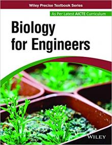 Biology For Engineers- As Per Latest Aicte Curriculum