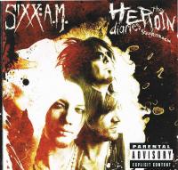 Sixx AM - The Heroin Diaries Soundtrack -<span style=color:#777> 2007</span>