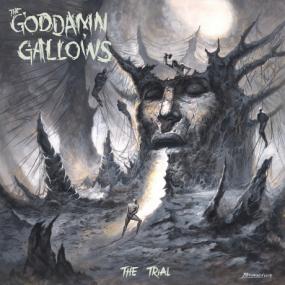 The Goddamn Gallows -2018- The Trial (FLAC)