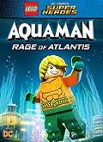 LEGO DC Super Heroes Aquaman La Ira De Atlantis [BluRay 720p X264 MKV][AC3 5.1 Castellano][2018]