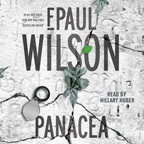 F  Paul Wilson -<span style=color:#777> 2016</span> - ICE Sequence, Book 1  - Panacea (Thriller)