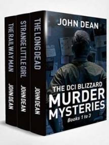 The DCI Blizzard Murder Mysteries Box Set 1 by John Dean [EN EPUB] [ebook] [ps]