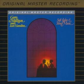 Gerry Mulligan Meets Scott Hamilton – Soft Lights & Sweet Music <span style=color:#777>(1986)</span> <span style=color:#777>(2006)</span> [FLAC HD]