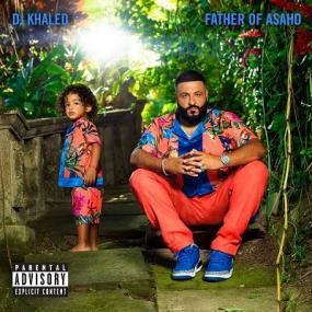 DJ Khaled - Father of Asahd [2019-Album]
