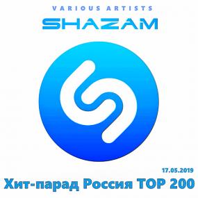 Shazam Хит-парад Russia Top 200 (17 05) <span style=color:#777>(2019)</span>