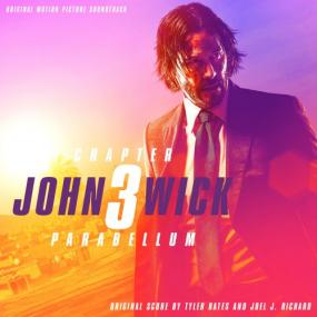 Tyler Bates - John Wick Chapter 3 – Parabellum ( Soundtrack) <span style=color:#777>(2019)</span> [320]