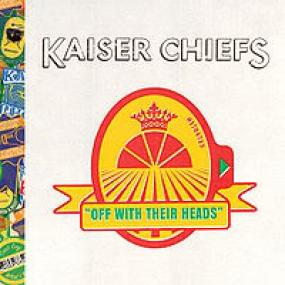 Kaiser Chiefs Of With There Heads][Mp3][320kbs][Hectorbusinspecor]