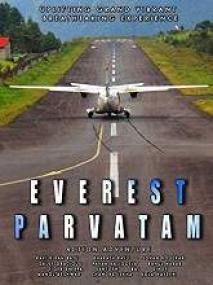 Everest Parvatam <span style=color:#777>(2019)</span> 720p Proper HDRip - x264 - DD 5.1 (224Kbps) - 1.2GB