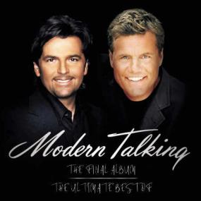 Modern Talking - The Final Album - The Ultimate Best Of <span style=color:#777>(2003)</span> Flac