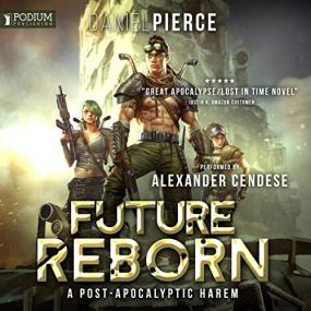 Daniel Pierce -<span style=color:#777> 2018</span> - Future Reborn, Book 1 - Future Reborn (Sci-Fi)