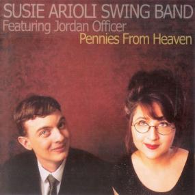 Susie Arioli Sweet Band Featuring Jordan Officer - Pennies From Heaven <span style=color:#777>(2002)</span> MP3