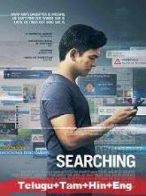 Searching <span style=color:#777>(2018)</span> 1080p BluRay Original  (DD 5.1 - 640Kbps) [Telugu + Tamil + + Eng] 3GB