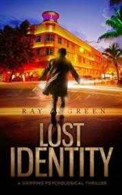 Lost Identity - Ray Green [EN EPUB] [ebook] [ps]