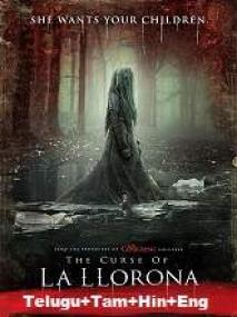 The Curse of La Llorona <span style=color:#777>(2019)</span> 1080p HC HDRip - HQ Line [Telugu + Tamil + + Eng] 1.9GB