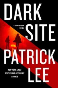Dark Site - Patrick Lee [EN EPUB] [ebook] [ps]