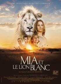 Mia Et Le Lion Blanc<span style=color:#777> 2018</span> BDRip 1.41GB<span style=color:#fc9c6d> MegaPeer</span>