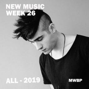 New Music Week 26 <span style=color:#777>(2019)</span> [MWBP]