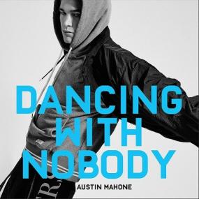 Austin Mahone - Dancing With Nobody [2019-Single]