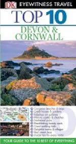 Top 10 Devon & Cornwall (Eyewitness Top 10 Travel Guides)
