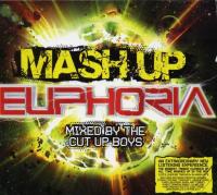 Mash Up Euphoria Mixed By The Cut Up Boys ResourceRG Music Reidy