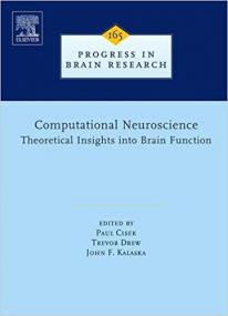 Computational Neuroscience- Theoretical Insights into Brain Function