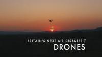 BBC Horizon<span style=color:#777> 2019</span> Britains Next Air Disaster Drones 1080p HDTV x265 AAC
