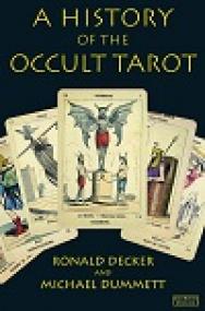 A History of the Occult Tarot