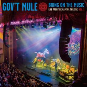 Gov't Mule - Bring On The Music Live at The Capitol Theatre vol1