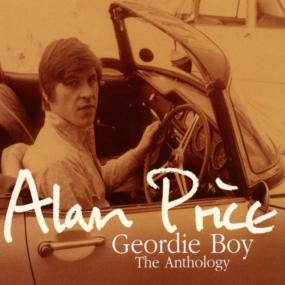 Alan Price - Geordie Boy The Anthology (2CD) <span style=color:#777>(2002)</span> [Z3K]