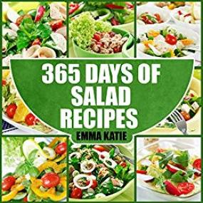 365 Days of Salad Recipes