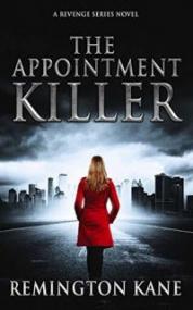 The Appointment Killer - Remington Kane [EN EPUB] [ebook] [ps]