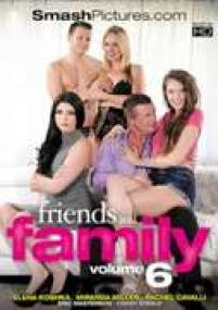 Friends And Family 6