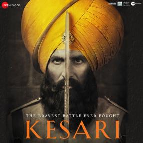 Various Artists - Kesari (Original Soundtrack) <span style=color:#777>(2019)</span> [320 KBPS] (pradyutvam)
