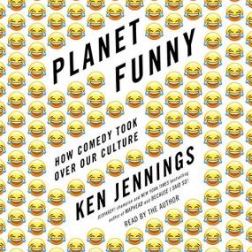 Ken Jennings -<span style=color:#777> 2018</span> - Planet Funny (Humor)