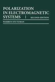 Polarization in Electromagnetic Systems, Second Edition