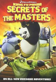 Kung Fu Panda Secrets of the Masters<span style=color:#777> 2011</span> WEB-DL 1080p