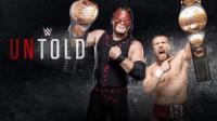 WWE Untold E06 Team Hell No Is On Fire 720p WEB h264<span style=color:#fc9c6d>-HEEL</span>