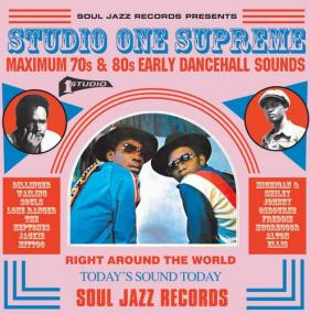 VA - Soul Jazz Records Presents Studio One Supreme Maximum 70's & 80's Early Dancehall Sounds <span style=color:#777>(2017)</span>