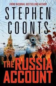 The Russia Account by Stephen Coonts [EN EPUB] [ebook] [ps]