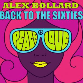Alex Bollard - Back to the 60's <span style=color:#777>(1990)</span> [FLAC]
